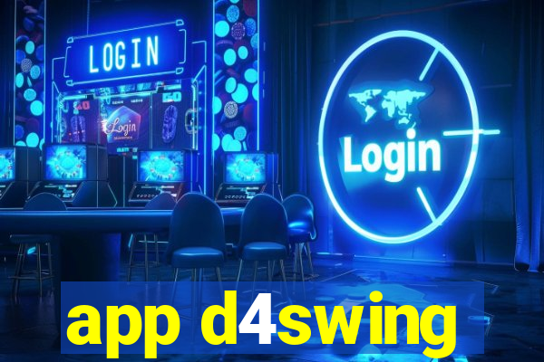 app d4swing